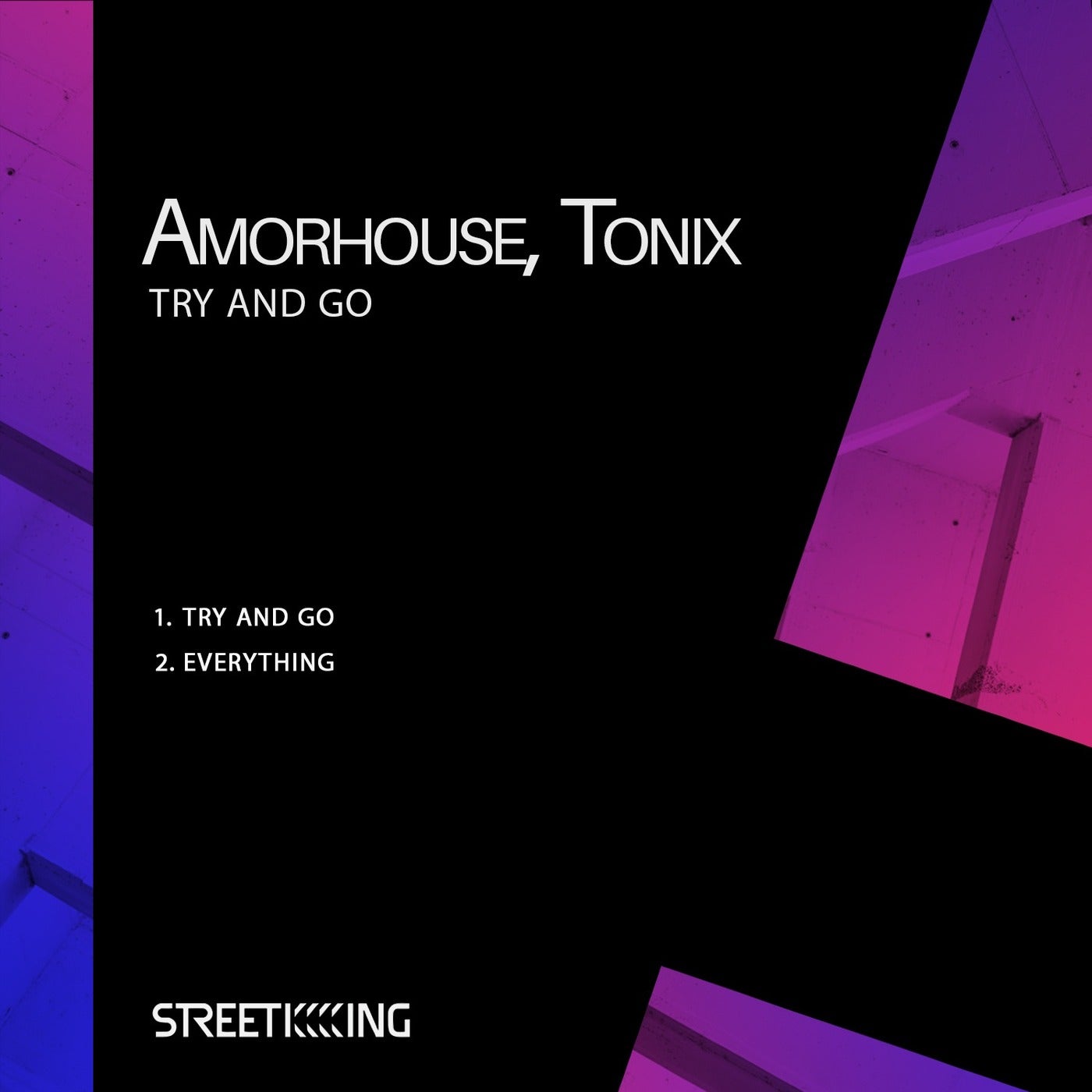 Amorhouse, Tonix – Try And Go [SK590]